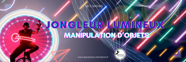 Jonglage Lumineux🤹‍♂️