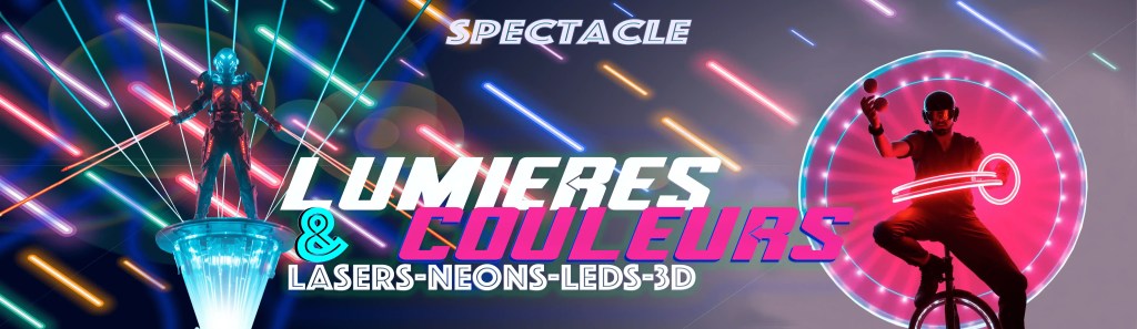 &laquo;&nbsp;Lumières et Couleurs🌈&nbsp;&raquo;